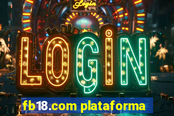 fb18.com plataforma